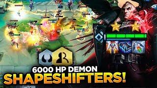 UNKILLABLE 6000 HP DEMON SHAPESHIFTERS!  Teamfight Tactics