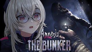 【AMNESIA: THE BUNKER】