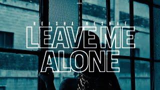 Neisha Neshae - Leave Me Alone (Official video)