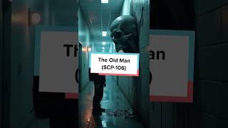 The Old Man SCP-106 (part 1)️ | Mysteries Hub #shorts #mystery #stories #tale #film #scifi #crime