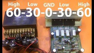 How to make amplifier using 60 30 0 30 60 voltage?