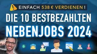 Die 10 bestbezahlten Nebenjobs 2024  EINFACH 538 € verdienen