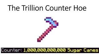 The Story of the 1 Trillion Counter Hoe- Hypixel Skyblock