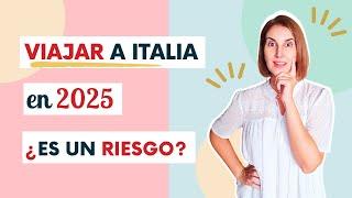  VIAJAR a ITALIA en 2025 ¿Conviene?