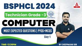 BSPHCL 2024 Technician Grade 3 | BSPHCL Computer Most Expected Questions | By Deepmani Sir #1