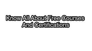 Free courses and certifications