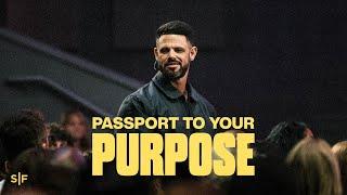 Looking For Your Purpose? | Steven Furtick