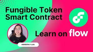 Learn Cadence - Fungible Token Smart Contracts on Flow