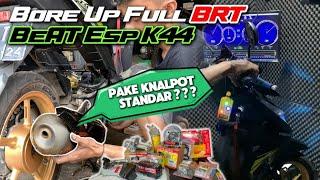 BORE UP BEAT ESP PART FULL BRT | TAPI KOK PAKE KNALPOT STANDAR ? #merrygarage #bintangracingteam