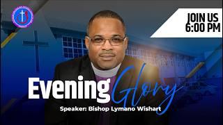 March 6, 2025 || Evening Glory || Bishop Lymano Wishart #churchservice #eprntcog