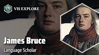 Unraveling the Secrets of James Bruce | Explorer Biography | Explorer