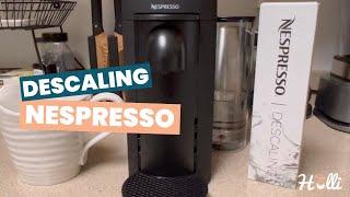 How to Descale & Rinse the Nespresso Vertuo Plus: A Step-by-Step Guide