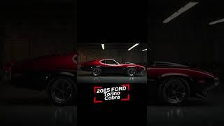 Buckle Up! 2025 Ford Torino Cobra - A Muscle Car Legend Returns