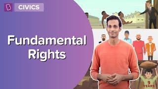 Fundamental Rights | Class 7 - Civics | Learn With BYJU'S