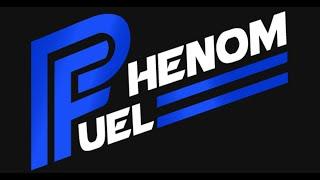 Phenom Fuel April 2021