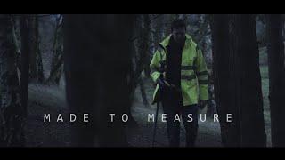 Made To Measure - A short film