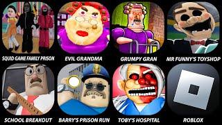 SQUID GAME FAMILY PRISON,MR FUNNY'S TOYSHOP,GRUMPY GRAN,EVIL GRANDMA,GREAT SCHOOL BREAKOUT,BARRY'S