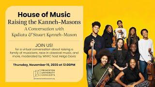 Raising the Kanneh-Masons: A Conversation with Kadiatu & Stuart Kanneh-Mason