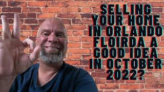 Selling Your Orlando Florida Home Right Now Is A Good Idea!