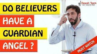 DO BELIEVERS HAVE A GUARDIAN ANGEL?  ᴴᴰ - Nouman Ali Khan