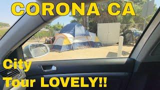 CORONA CA  City Tour - Theft problems - Wrecked homes - Californication