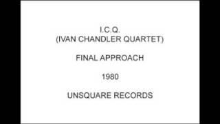 I.C.Q. Ivan Chandler Quartet - Final Approach ( Dancefloor Jazz Fusion 1980 )