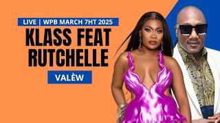 Klass  - Vale w Live ft Rutshelle | WPB March 7th 2025