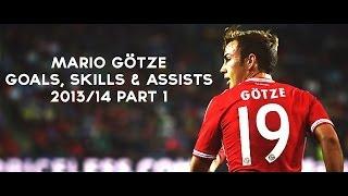 Mario Götze | Goals, Skills & Assists | 2013/14 | Part 1 | HD