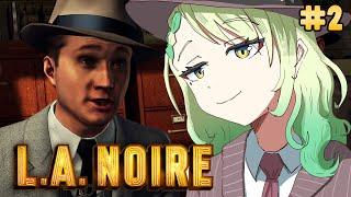 【L.A. Noire】 Fear not, the city is safe in my capable hands! | #2