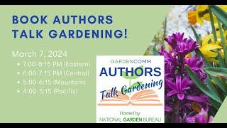 Spring 2024 Authors Talk Gardening Webinar