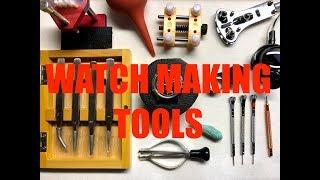 TOOLS TO START WATCH MAKING + MODIFYING - Beginner Watch Tools