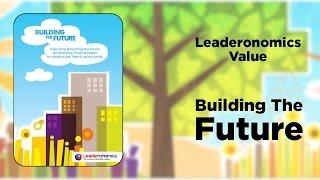 Leaderonomics' Values: Building the Future