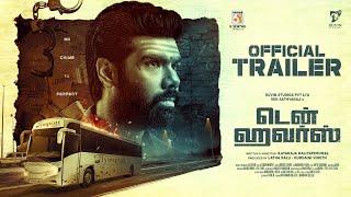 TEN HOURS Official Trailer |  Sibi Sathyaraj | Ilayaraja Kaliyaperumal | KS Sundara Moorthy