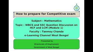Mathematics : WBCS and SSC CHSL Question Discussion on HCF and LCM (Module 1)