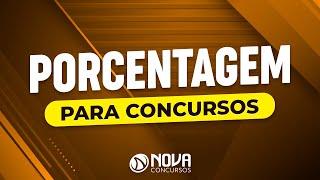 Porcentagem para Concursos