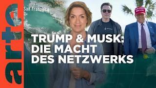 Trump & Musk: die Macht des Netzwerks | Mit offenen Karten - Im Fokus | ARTE