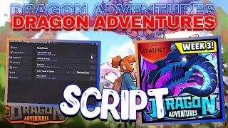 Dragon Adventures Script GUI - (Auto Farm, Auto Eat)