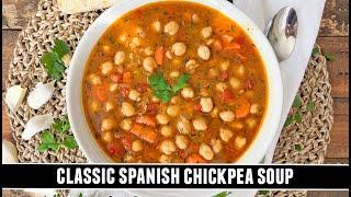 Classic Spanish Chickpea Soup | Quick & Easy ONE-POT Recipe