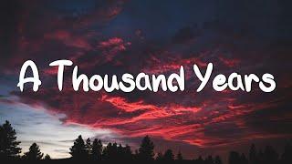 A Thousand Years - Christina Perri  (Lyrics) | Adele, Coldplay (Mix Lyrics)