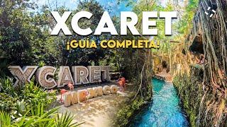 XCARET PLUSGuía COMPLETA ¿Que incluye? Itinerario para 1 día 