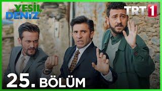 25. Bölüm “Mutsuzluk mu? Suçluluk mu?” / Yeşil Deniz (1080p)