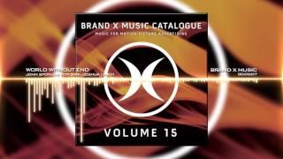 Brand X Music - World Without End (Dramatic Epic Rock)