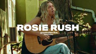 Rosie Rush - Full Performance || goodnoise live