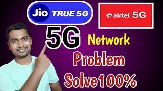 Jio/Airtel 5G Network Problem Solve || 5G Network Settings || Tech Dipankar