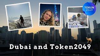 Dubai & Token2049 - My Thoughts After Visiting ️