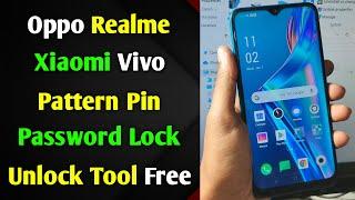 Reset Screen Lock Tool 2021 | Oppo Vivo Realme Xiaomi Redmi Pattern Pin Password Unlock Mtk Only