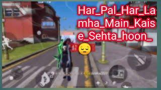 Har_Pal_Har_Lamha_Main_Kaise_Sehta_hoon_ majnu bhai gaming