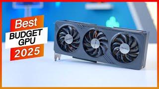 5 Best Budget GPU 2025 - Best GPU on Budget 2025