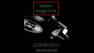 Mix modern boogie funk