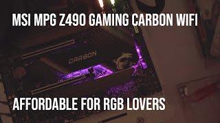 MSI MPG Z490 GAMING CARBON WIFI Review. Decent mid range motherboard